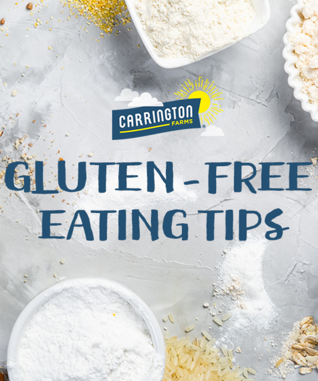 Gluten-Free Eating Tips: Take Control of Your Diet and Live Healthier